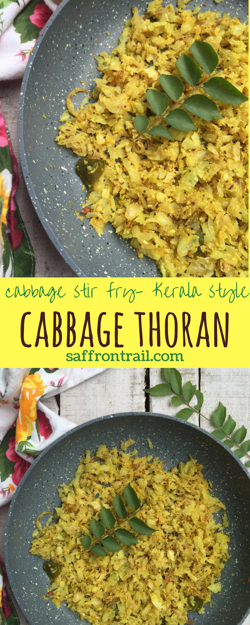 Cabbage Thoran from Kerala Recipe | Saffron Trail